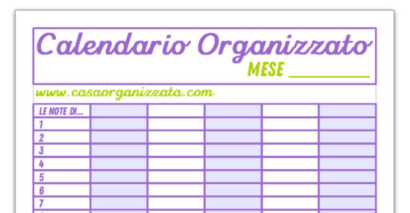 Calendario Organizzato Da Stampare Per La Visione D Insieme Degli Appuntamenti Familiari Casa Organizzata