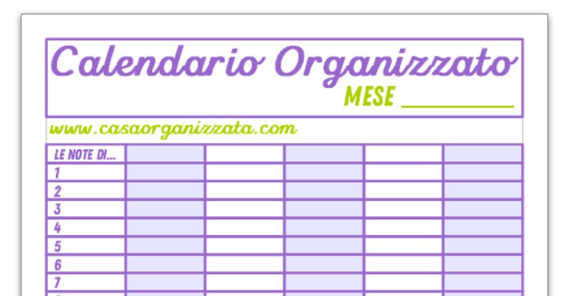 Calendario Organizzato: da stampare per la visione d'insieme degli appuntamenti familiari