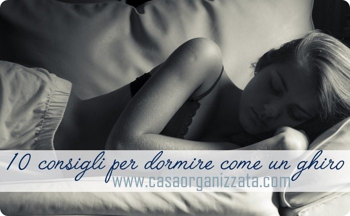 Come riposare bene: 10 consigli per dormire come un ghiro