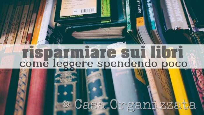 risparmiare sui libri - come leggere spendendo poco