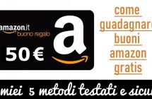 Come Guadagnare Buoni Amazon Gratis – 5 sistemi sicuri e testati