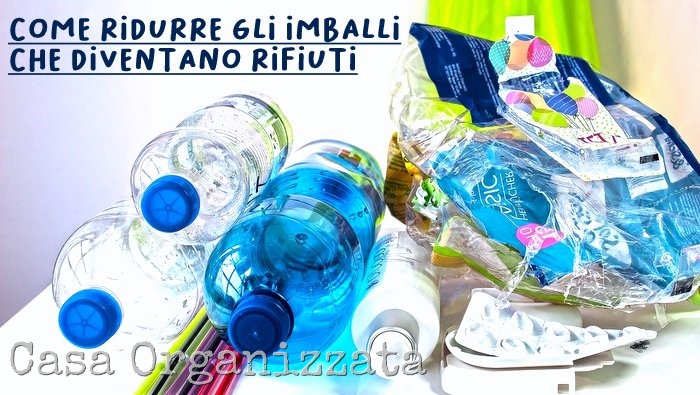 zerowaste - Come ridurre gli imballaggi che diventano rifiuti - guida pratica