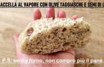 Focaccella-al-vapore-con-olive-taggiasche-e-semi-di-lino-senza-forno-non-compro-piu-il-pane.jpg